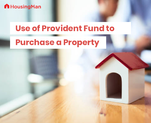 Use of Provident Fund to Purchase a Property