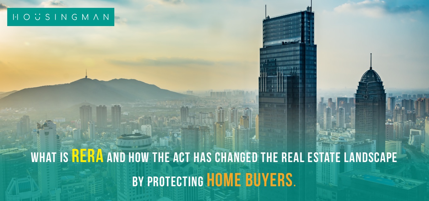 How the RERA act has changed the real estate landscape