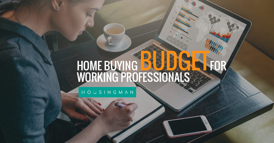 Home buying budget for working professionals