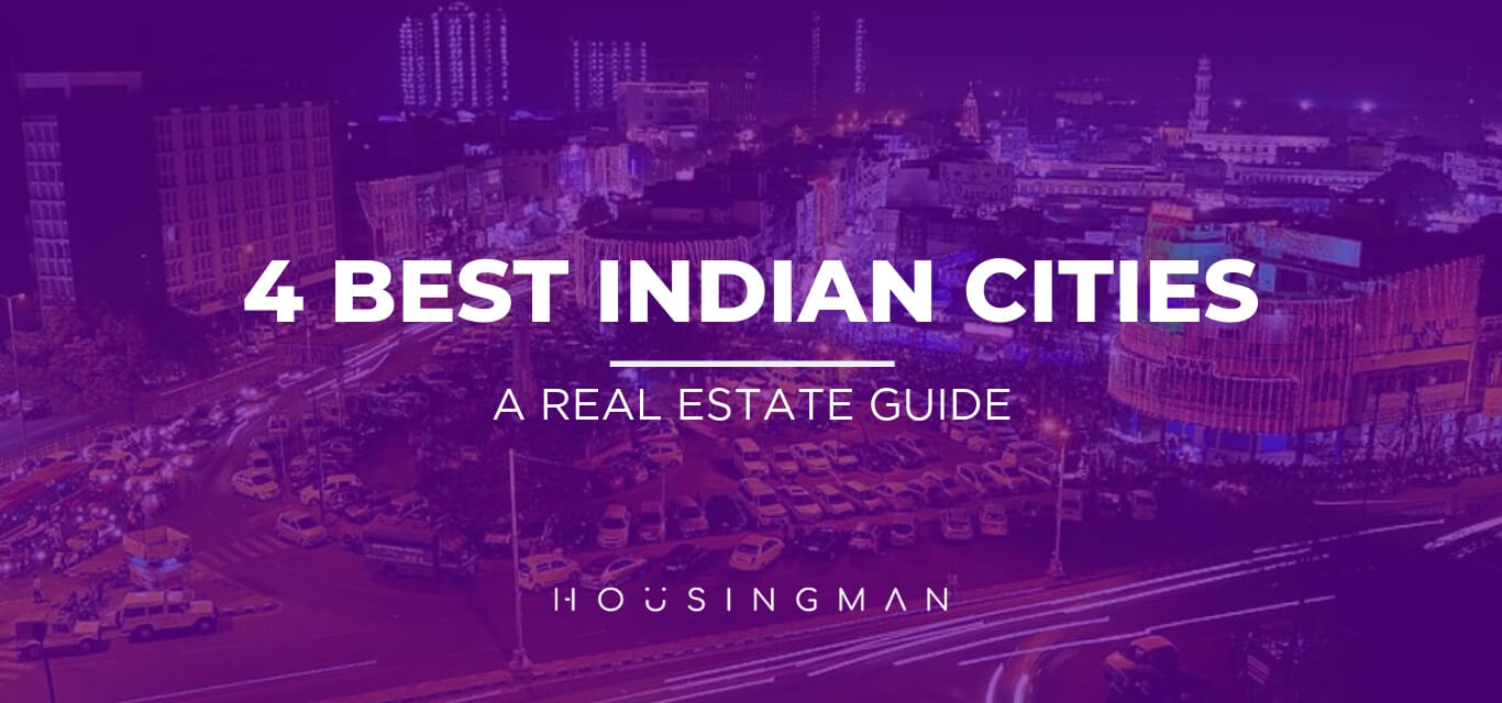 4 Best Indian Cities to Live in